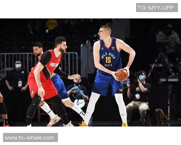 波蒂斯替补发威23分钟狂砍25分末节三分雨助球队逆转胜利